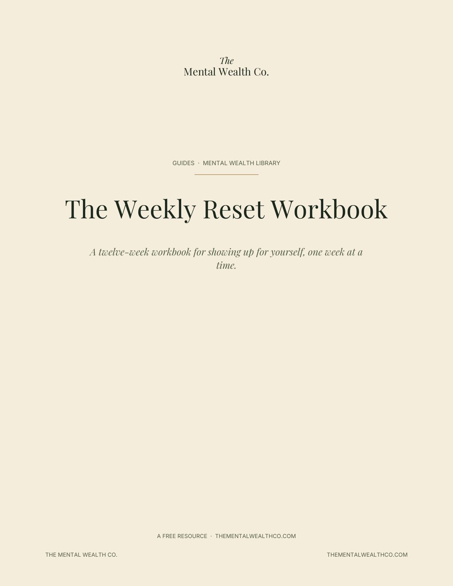 The Weekly Reset Workbook