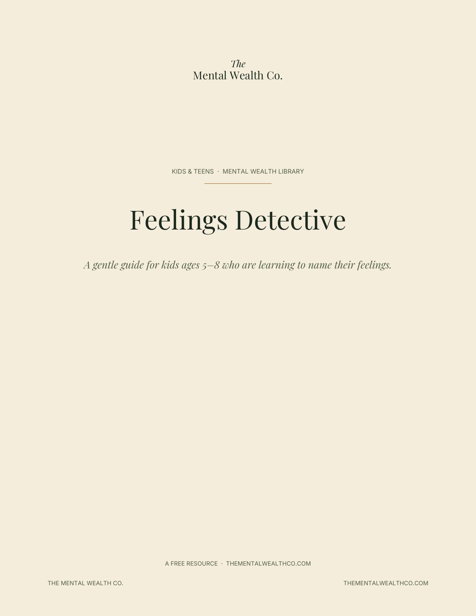 Feelings Detective (Ages 5–8)