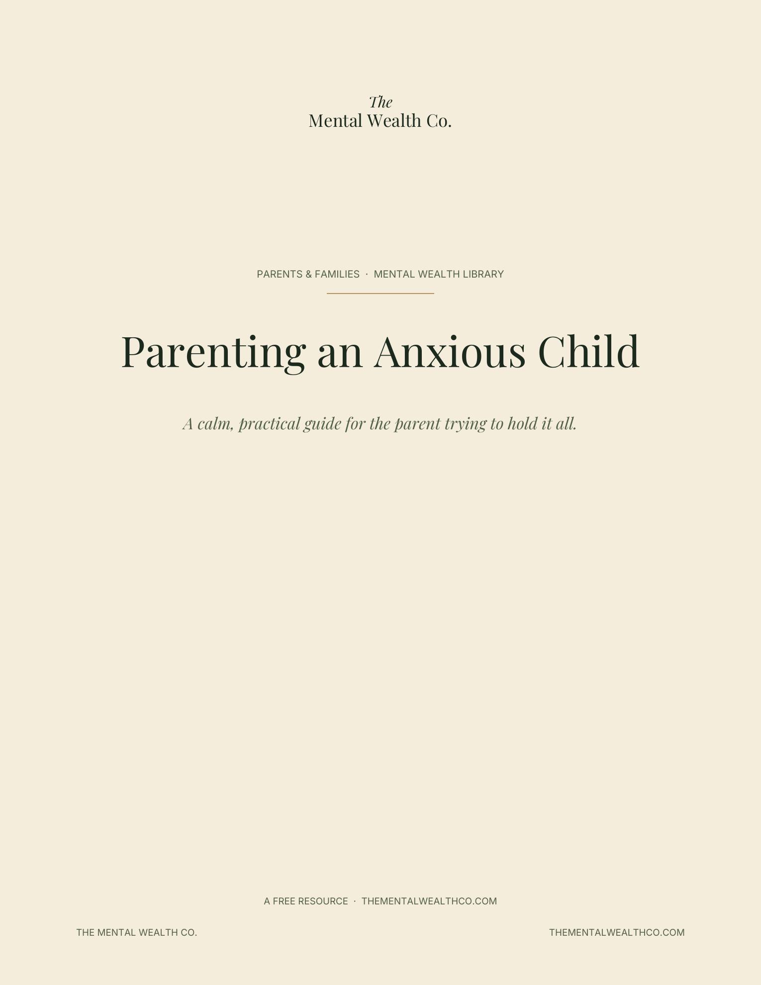 Parenting an Anxious Child
