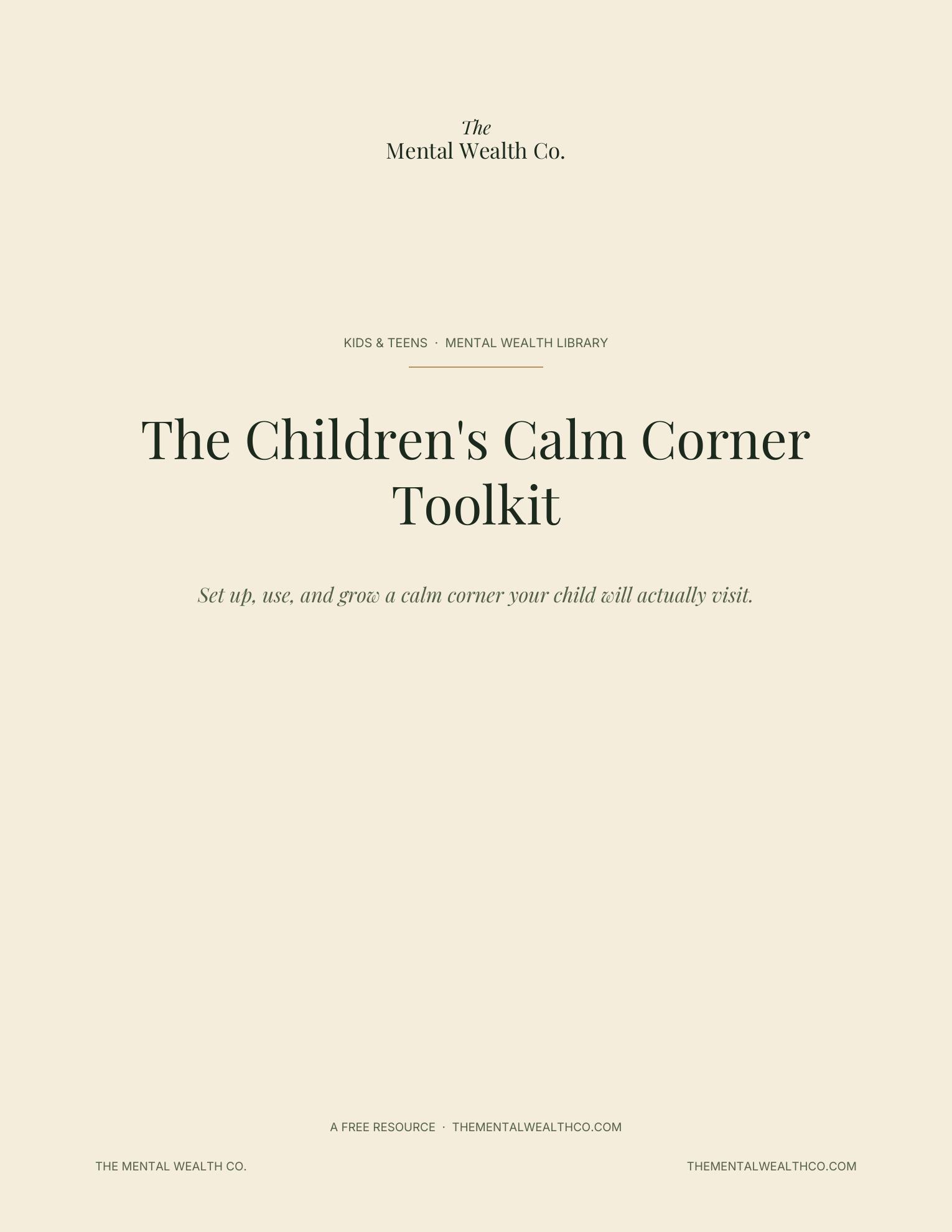 The Children's Calm Corner Toolkit